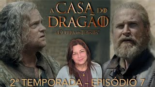 quotA Casa do Dragão S02 E07quot Rhaenyra procura loiros para uma noitada quente [upl. by Wiencke]