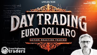 Day Trading Euro Dollaro  Opportunità Metodo CASH 775 in 3 ore [upl. by Azeel]