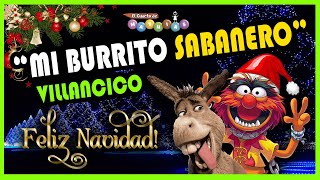 MI BURRITO SABANERO Villancico de Navidad con los MUPPETS [upl. by Nodlehs]