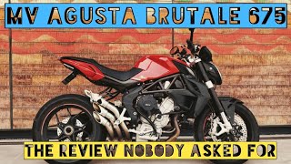 MV Agusta Brutale 675 review  the review nobody asked for [upl. by Izaak738]