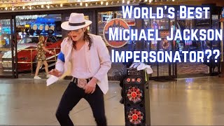 Worlds Best Michael Jackson Impersonator [upl. by Plusch]