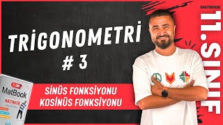 Trigonometri 3  Sinüs ve Kosinüs Fonksiyonu  11SINIF MATEMATİK MatBook  2025 [upl. by Yeoj]