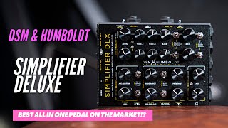 DSM amp Humboldt Simplifier DLX  BEST all in one pedal on the market [upl. by Vaughn]