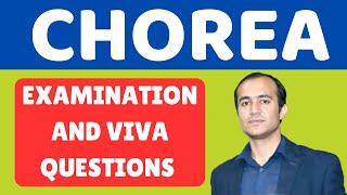 Chorea Case Examination Presentation amp Viva Questions  Complete Guide [upl. by Dusa]