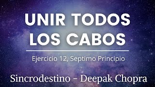 EJERCICIO 12 Sincrodestino por Deepak Chopra 💙 [upl. by Greenwood]