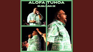 O Le Alofa [upl. by Tricia]