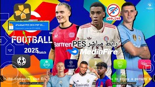 تحميل لعبة Pes 2025 PSP بالتعليق العربي بأخر الانتقالات و الاطقم لعام 2025 PES 25 PSP [upl. by Cas]