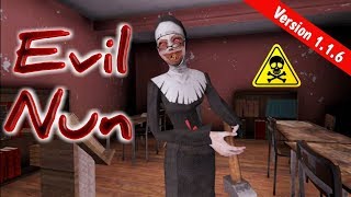 Evil Nun Version 116 Full Gameplay [upl. by Assisi998]