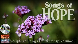 Scripture Songs Volume 9  Songs of Hope 2020 Esther Mui Full Album [upl. by Aleunam]