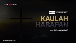 Kaulah Harapan  Sari Simorangkir Yestoya Worship cover [upl. by Yreffoeg]