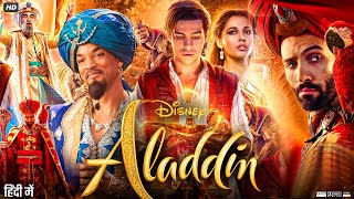 Aladdin Full Movie In Hindi  Will Smith  Mena Massoud  Navid Negahban  Naomi S  Review amp Facts [upl. by Ainedrag87]