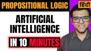 Propositional Logic in Artificial Intelligence in Hindi  Knowledge Representation [upl. by Fry214]