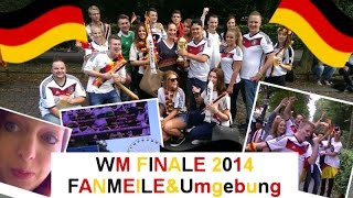 VLOG  quotWM 2014 Finalequot  Deutschland  Argentinien  Fanmeile BerlinampUmgebung MsHeartilyCDEHD [upl. by Weinberg]