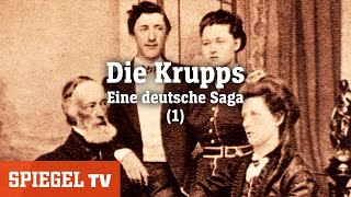 Die Krupps 1 Eine deutsche Saga  »Geschäfte«  SPIEGEL TV 2012 [upl. by Aicyle390]