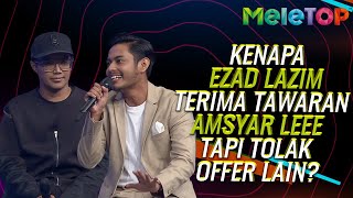 Kenapa Ezad Lazim Terima Tawaran Amsyar Leee  Mengintai Dari Tirai Kamar  MeleTOP Nabil amp Uyaina [upl. by Teagan]