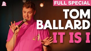 Tom Ballard  It Is I Full Comedy Special [upl. by Thibaut]