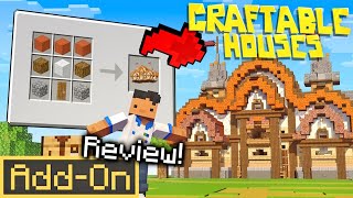 CRAFTABLE HOUSES ADDON for Minecraft Bedrock indepth review [upl. by Annaej564]