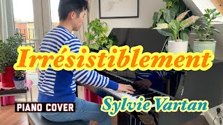 Irrésistiblement Sylvie Vartan  piano cover [upl. by Yentruocal]