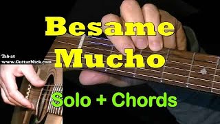 quotBESAME MUCHOquot  Easy Guitar SoloChords  TAB  GuitarNickcom [upl. by Neemsay]