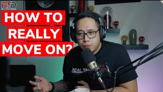 HOW TO MOVE ON  REAL TALK DARBS [upl. by Freeland]