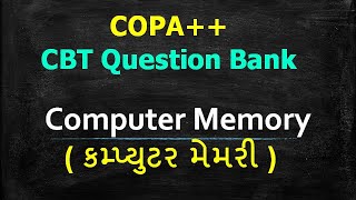 COPA   IMP Question Bank  Computer Memory કોમ્પ્યુટર મેમરી   For Next CBT [upl. by Rehctaht]