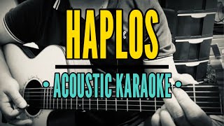 Haplos  Shamrock Acoustic Karaoke [upl. by Rabin229]