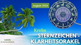 Krebs  Sternzeichen August 2024  Folge der Stimme Deines Herzens [upl. by Aduhey521]