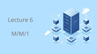 MM1  Queuing Theory محاظرة السادسة ماده [upl. by Kary809]