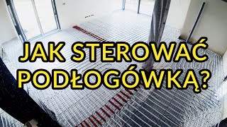 4 sposoby na sterowanie podłogówką [upl. by Marbut21]