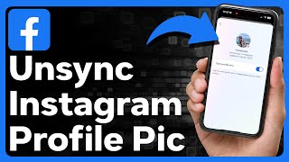 How To Unsync Instagram And Facebook Profile Pictures [upl. by Deering]