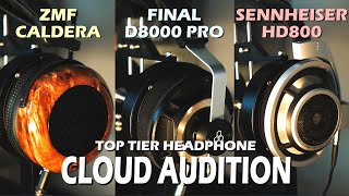 ZMF CalderaFinal D8000 ProSennheiser HD800 Headphone Cloud Audition [upl. by Gavrielle]