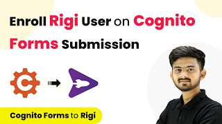 How to Enroll Rigi User on Cognito Forms Submission  Cognito Forms to Rigi [upl. by Wilser]