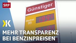 Hohe Benzinpreise Preisüberwacher fordern mehr Transparenz  Reportage 2022  Kassensturz  SRF [upl. by Abbe]