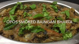 OPOS Smoked Baingan Bharta [upl. by Enelia]