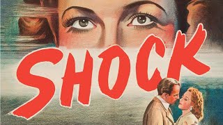 Shock 1946  Full Movie [upl. by Anailli]