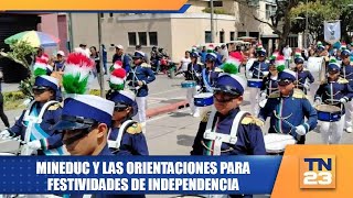 MINEDUC y las orientaciones para festividades de independencia [upl. by Pauli]