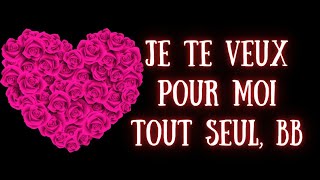 Je te veux à moi seul mon amour ❤️ tu vaux plus que lor pour moi ❤🥀🌷 [upl. by Idid]