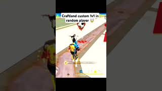 Craftland custom 1v1 in random player 🤯 suscribe and share this short video vairel 👍👍 [upl. by Yeslaehc]