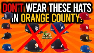 Dont wear these hats in Orange County [upl. by Sinnel369]