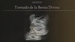 ENCANTAMIENTO Tornado de la Bestia Divina ELDEN RING DLC [upl. by Maxwell]