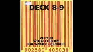 Deck 8 9bio wacko beyond wacko mix [upl. by Marino]