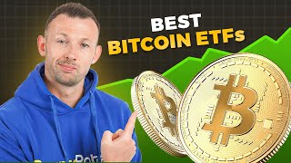 Best Bitcoin ETFs in 2024  Fees Alternatives and How to Buy [upl. by Eirovi303]