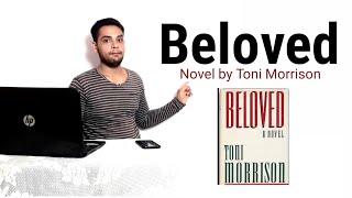 Beloved  Novel by Toni Morrison in Hindi summary Explanation [upl. by Amadis]