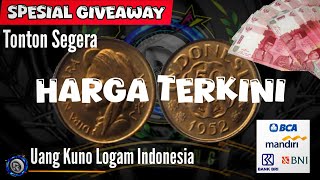 717💵Spesial Giveaway💵 Harga Uang Kuno Logam Indonesia BMU12 bankmatauang [upl. by Sidoeht]