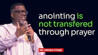 How Anointings Are Transferred From Person To Person  Dr Mensa Otabil Messages [upl. by Aibar313]