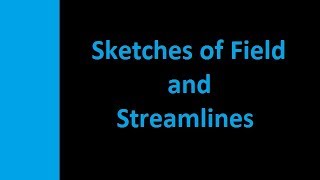 Video20Streamlines and Sketches of FieldElectromagneticField TheoryEngineering Mentor [upl. by Debby]