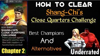 How to clear ShangChis Close Quarters Challenge Guide  Marvel Contest of Champions [upl. by Borman702]