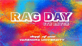 RAG DAY 6th Batch dept of CSE  Varendra University [upl. by Sualocin]