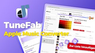 TuneFab Apple Music Converter  Apple und iTunes Songs frei genießen [upl. by Yecies423]