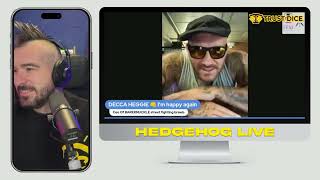 THE DECCA HEGGIE DAILY with HEDGEHOG MAN [upl. by Lazaro]